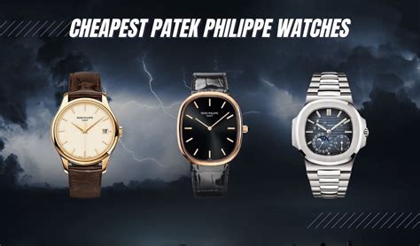 patek philippe and cie|patek philippe cheapest watch.